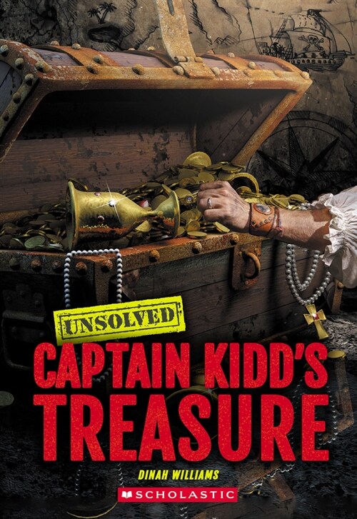 Captain Kidds Treasure (Unsolved) (Hardcover)