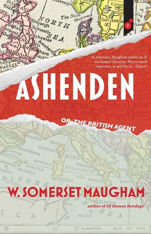 Ashenden: or, The British Agent (Paperback)