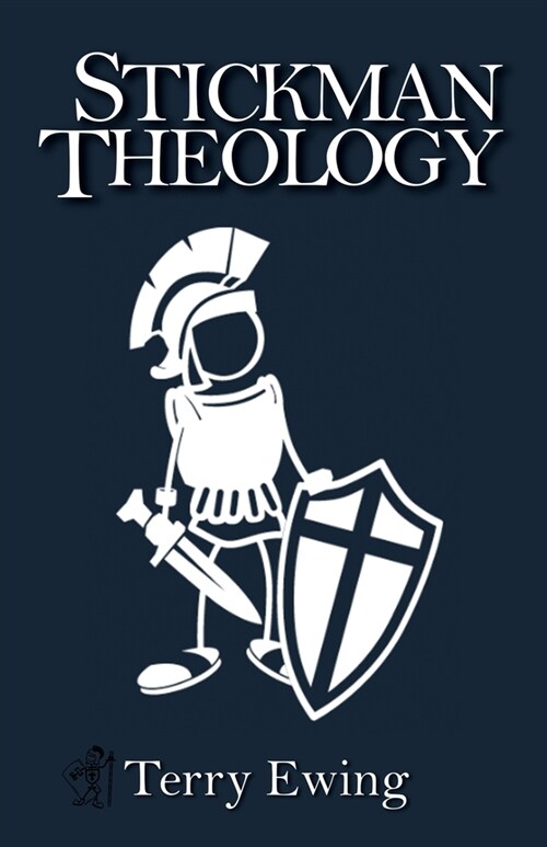 Stickman Theology (Paperback)