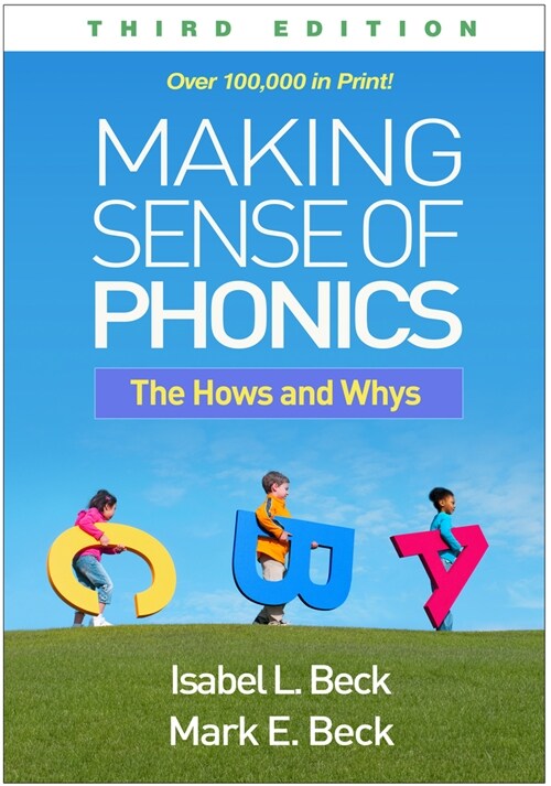 Making Sense of Phonics: The Hows and Whys (Paperback, 3)