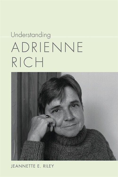 Understanding Adrienne Rich (Paperback)