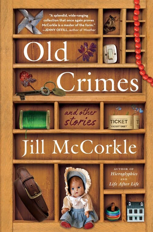 Old Crimes: And Other Stories (Paperback)