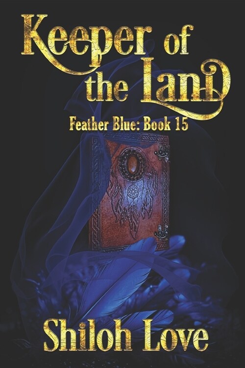 Keeper of the Land (Paperback)