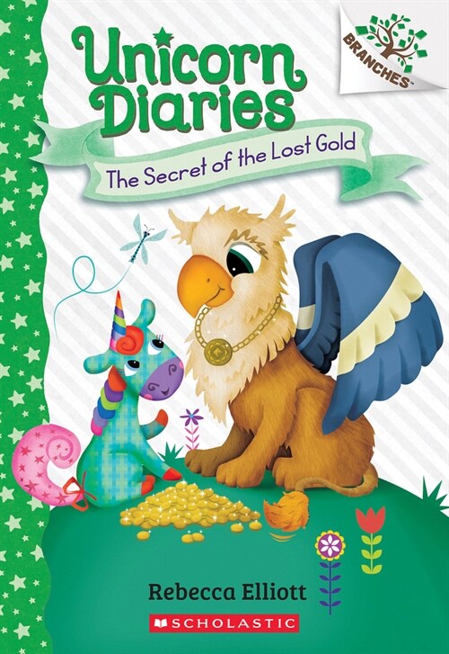 The Secret of the Lost Gold: A Branches Book (Unicorn Diaries #11) (Paperback)