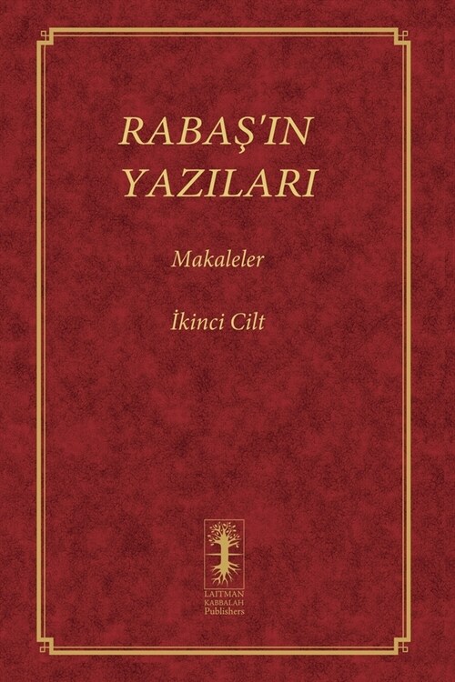 RabaŞin Yazilari - Makaleler: İkinci Cilt (Paperback)