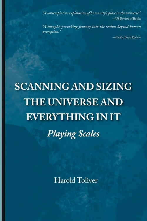 Scanning and Sizing the Universe and Everything in It: Playing Scales (Paperback)