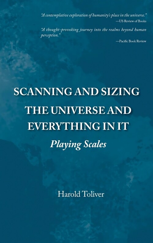 Scanning and Sizing the Universe and Everything in It: Playing Scales (Hardcover)