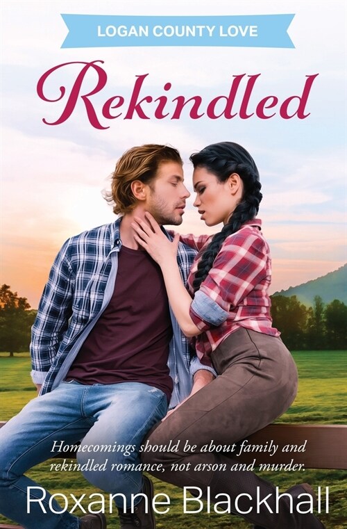 Rekindled (Paperback)