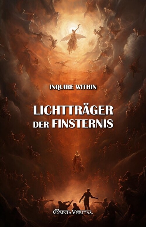 Lichttr?er der Finsternis (Paperback)