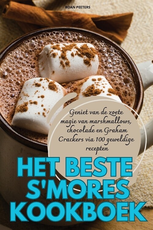 Het Beste sMores Kookboek (Paperback)