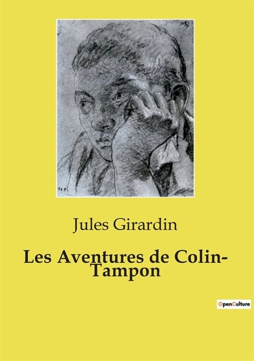 Les Aventures de Colin- Tampon (Paperback)