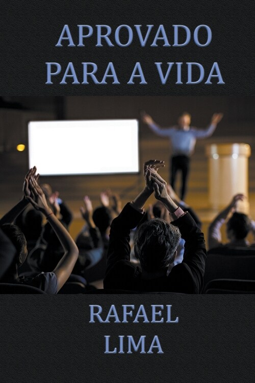 Aprovado Para a Vida (Paperback)