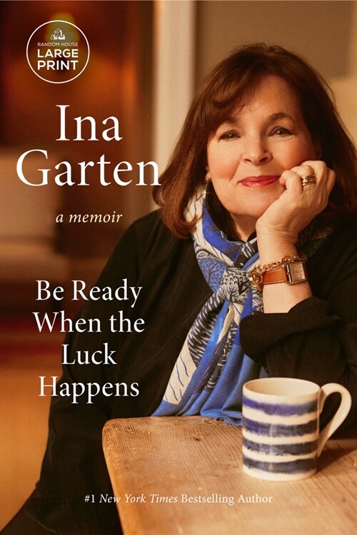Be Ready When the Luck Happens: A Memoir (Paperback)