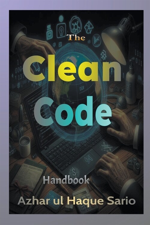 The Clean Code Handbook (Paperback)