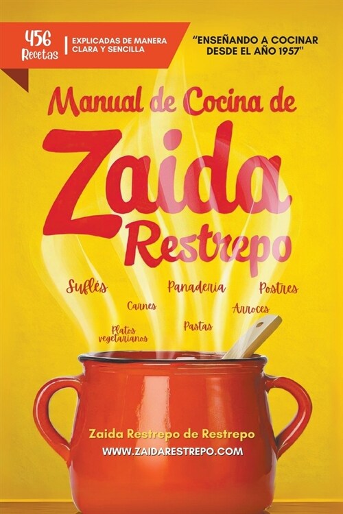 Manual de Cocina de Zaida Restrepo (Paperback)