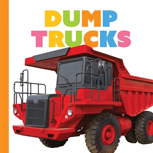 Dump Trucks (Paperback)