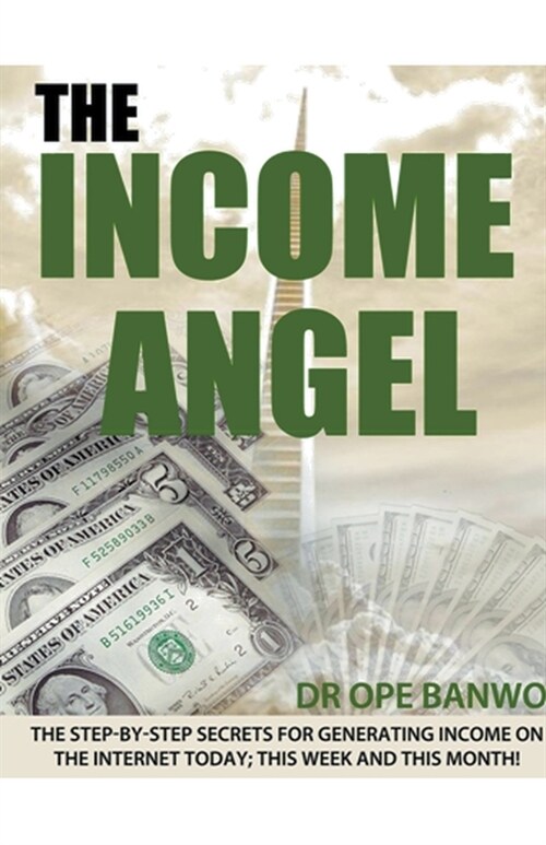 The Income Angel (Paperback)