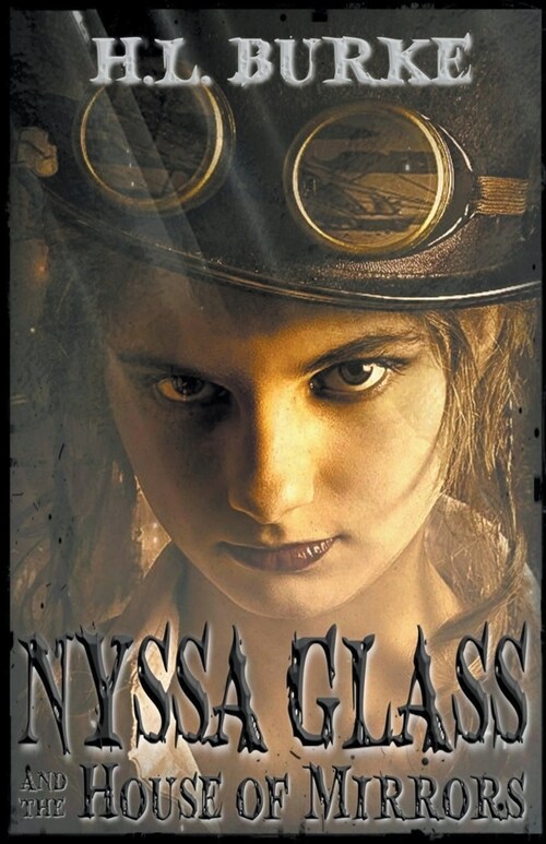 Nyssa Glass and the House of Mirrors (Paperback)