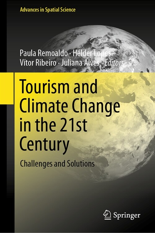 Tourism and Climate Change in the 21st Century: Challenges and Solutions (Hardcover, 2024)