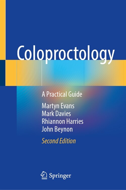 Coloproctology: A Practical Guide (Hardcover, 2, Second 2024)