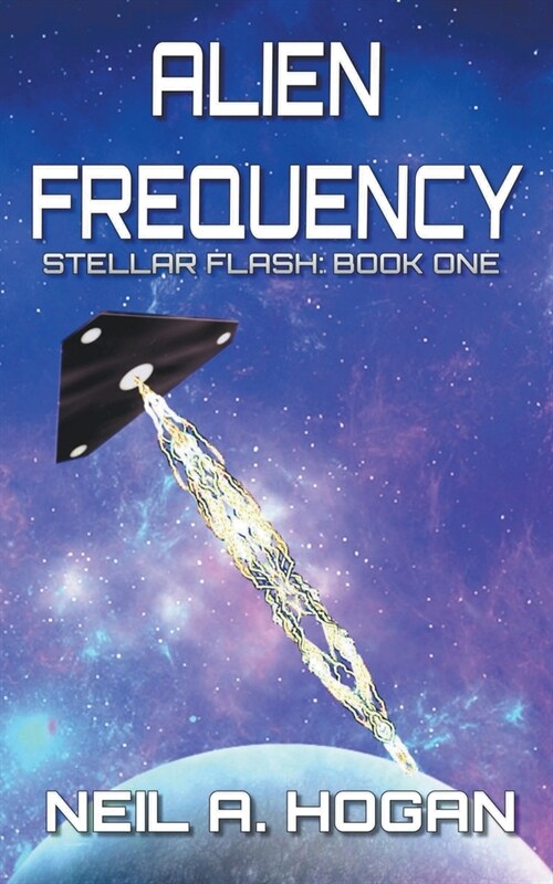 Alien Frequency: Stellar Flash Book One (Paperback)