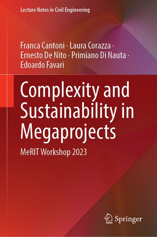 Complexity and Sustainability in Megaprojects: Merit Workshop 2023 (Hardcover, 2024)