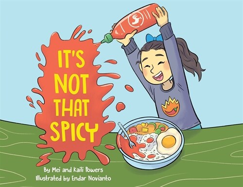 Its Not That Spicy! (Paperback)