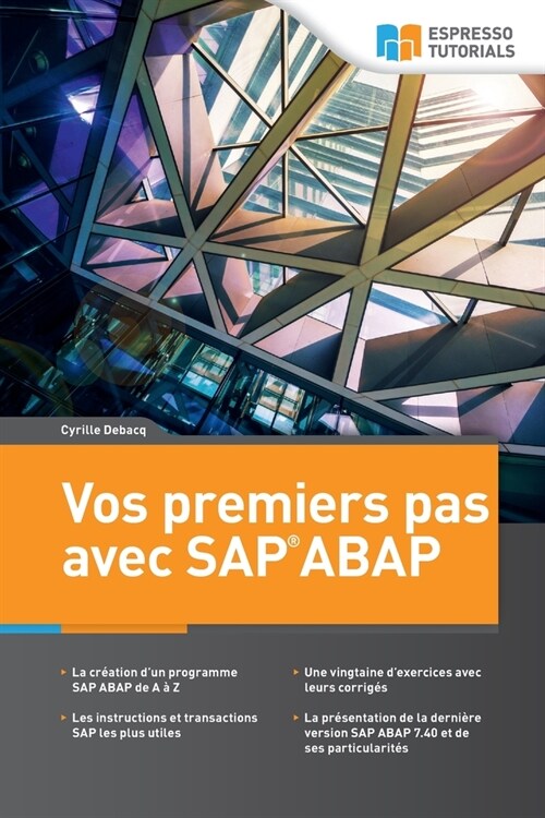 Vos premiers pas avec SAP ABAP (Paperback)