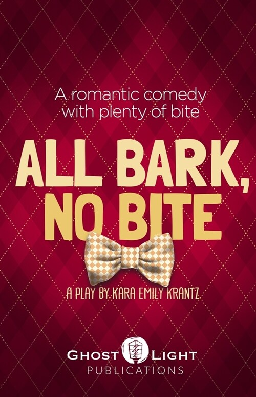 All Bark, No Bite (Paperback)