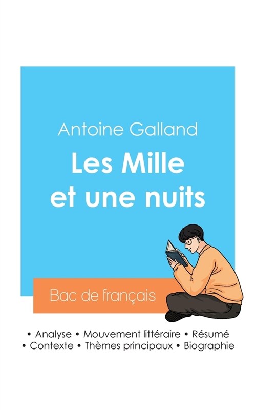 R?ssir son Bac de fran?is 2024: Analyse des Mille et une nuits de Antoine Galland (Paperback)