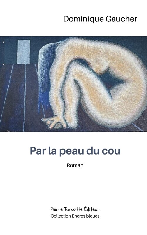 Par la peau du cou (Paperback)