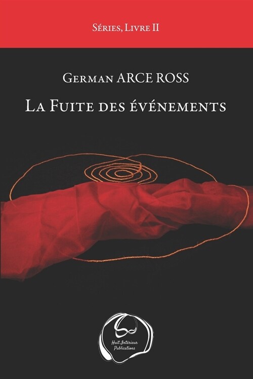 La Fuite des ??ements (Paperback)