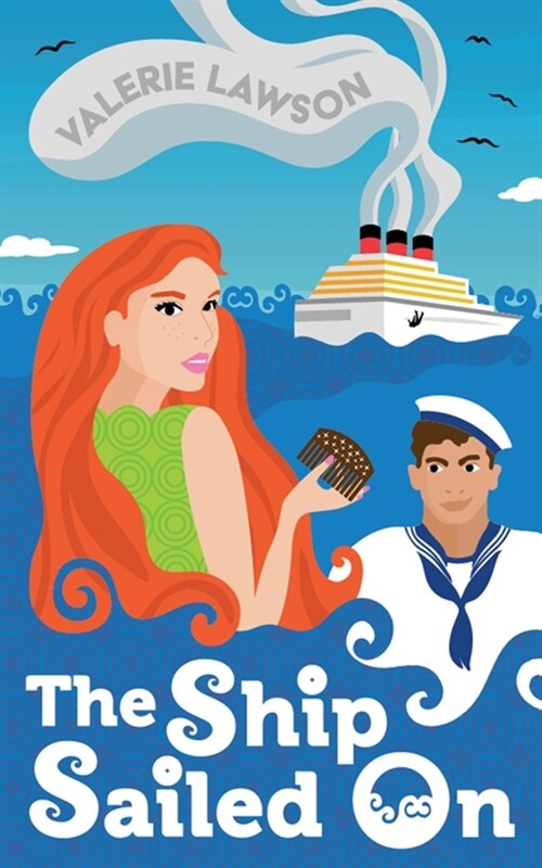 The Ship Sailed On: A colourful thriller set on a 1960s cruise ship, with boozy parties, diamond smuggling - and murder. (Paperback)