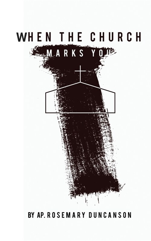 When The Church Marks You (Hardcover)