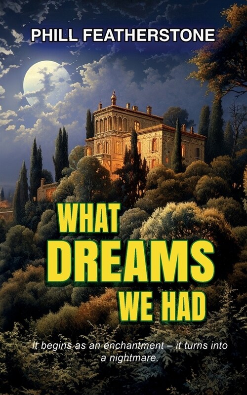 What Dreams We Had (Paperback)
