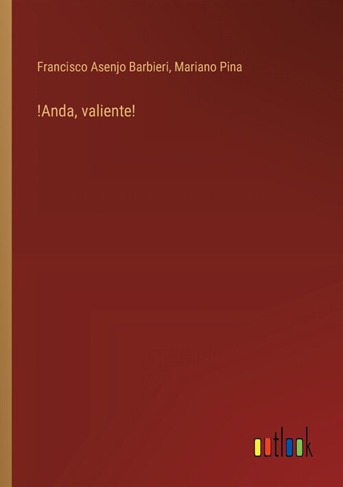 !Anda, valiente! (Paperback)