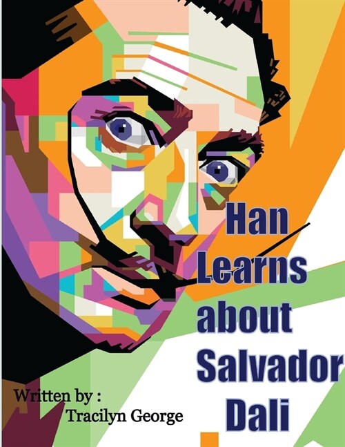 Han Learns about Salvador Dali (Paperback)