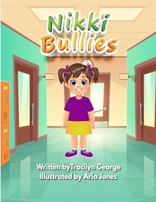 Nikki Bullies (Paperback)