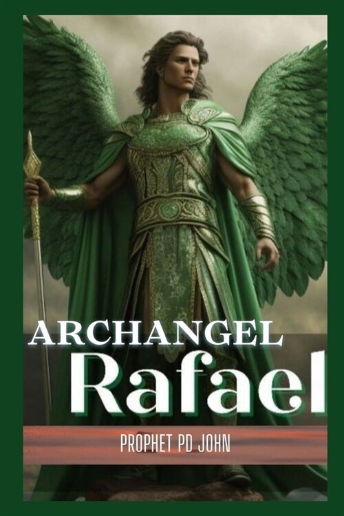 Archangel Raphael (Paperback)