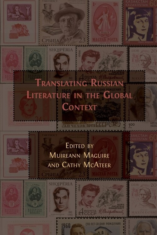Translating Russian Literature in the Global Context (Paperback)