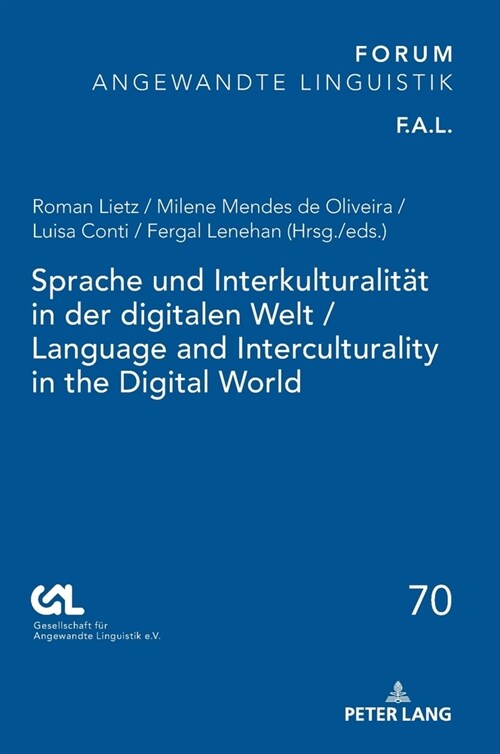 Sprache und Interkulturalitaet in der digitalen Welt / Language and Interculturality in the Digital World (Hardcover)