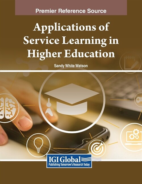Applications of Service Learning in Higher Education (Paperback)