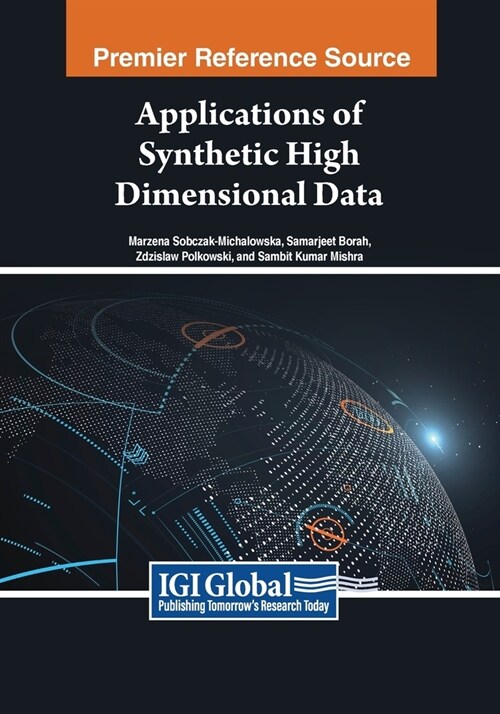 Applications of Synthetic High Dimensional Data (Paperback)