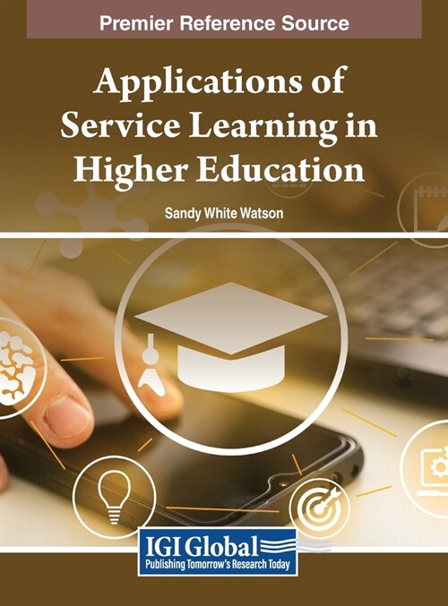 Applications of Service Learning in Higher Education (Hardcover)