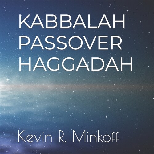 Kabbalah Passover Haggadah (Paperback)