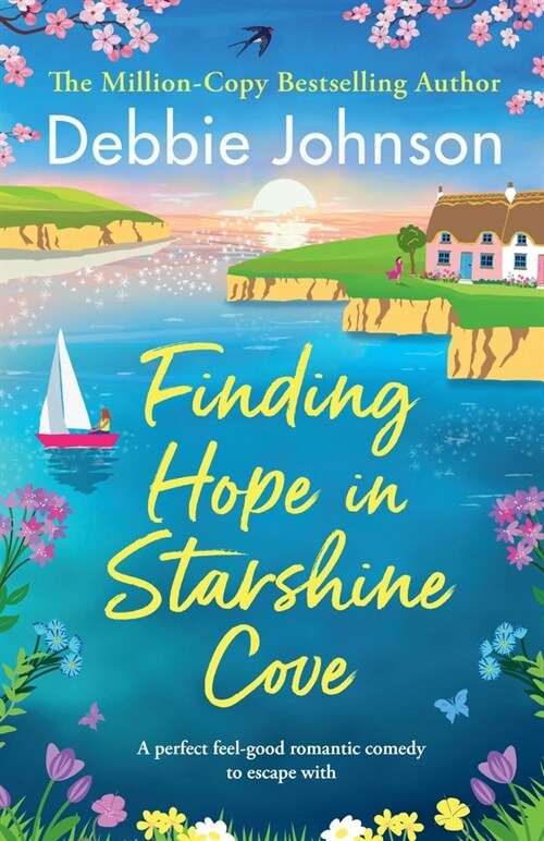 Finding Hope in Starshine Cove: A perfect feel-good romantic comedy to escape with (Paperback)