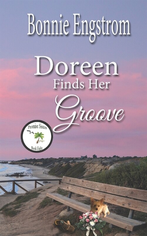 Doreen Finds Her Groove: In Her New Wedding Shoes (Paperback)