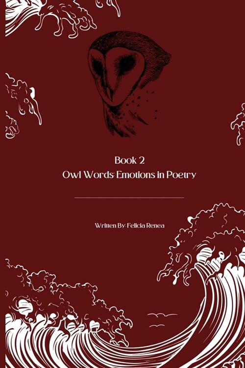 Owl Words: Emotions in Poetry Book 2 (Paperback)
