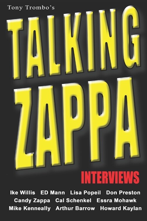 Talking Zappa: with Tony Trombo (Paperback)