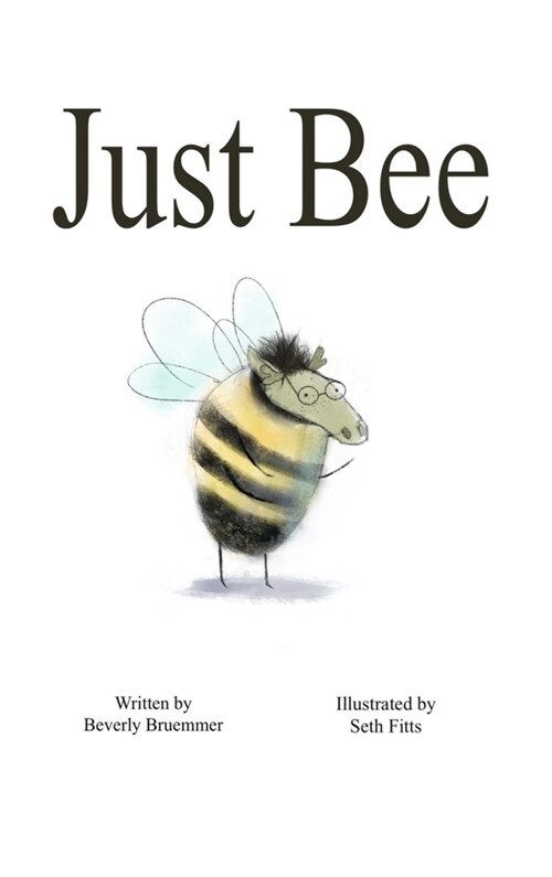 Just Bee (Hardcover)